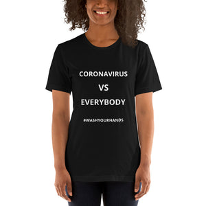 Coronavirus vs Everybody Short-Sleeve Unisex T-Shirt